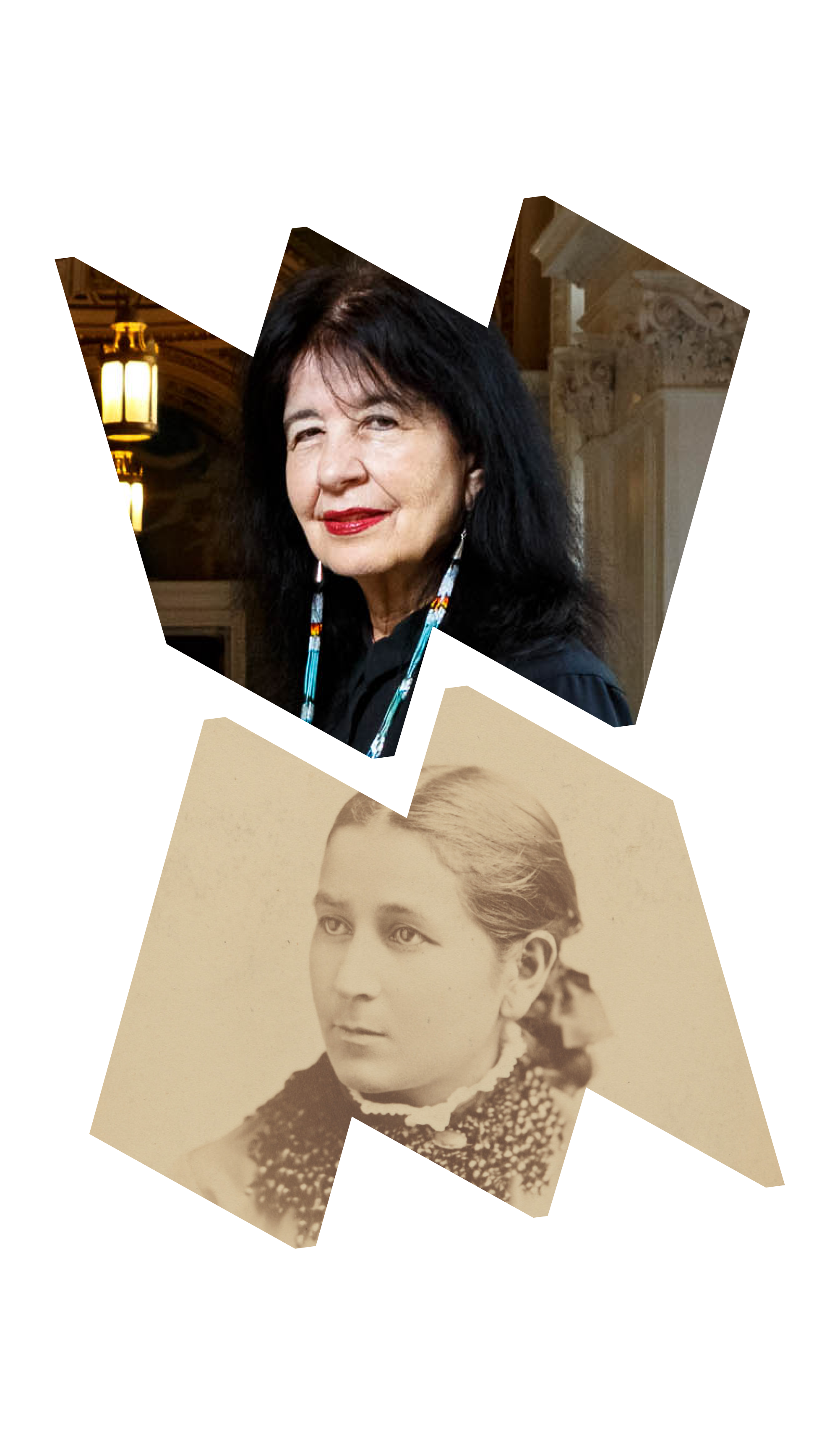 Pictured: Joy Harjo and Susette La Flesche Tibbles