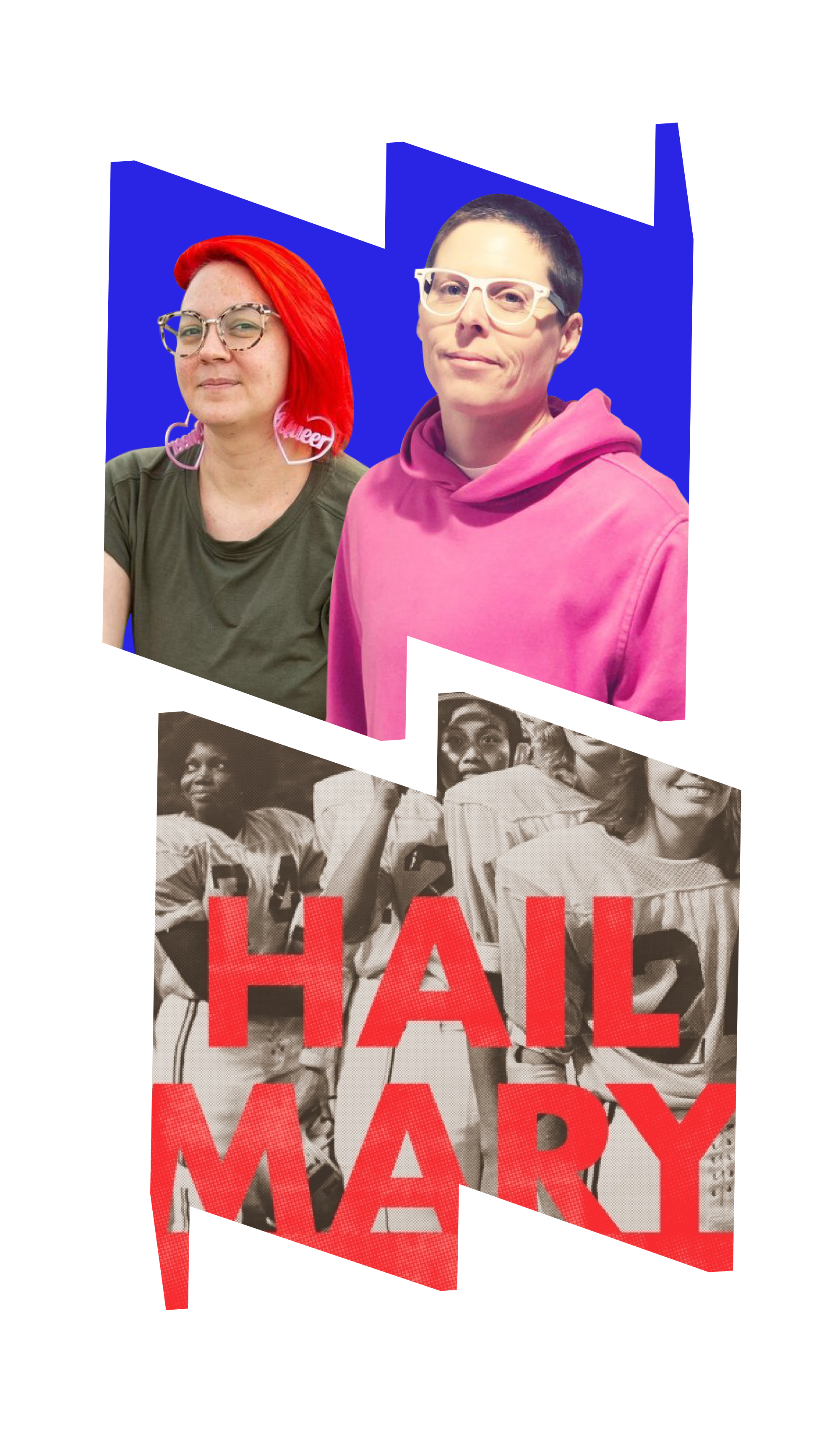 Image of Hail Mary authors Britni de la Cretaz and Lyndsey D'Arcangelo and book cover.