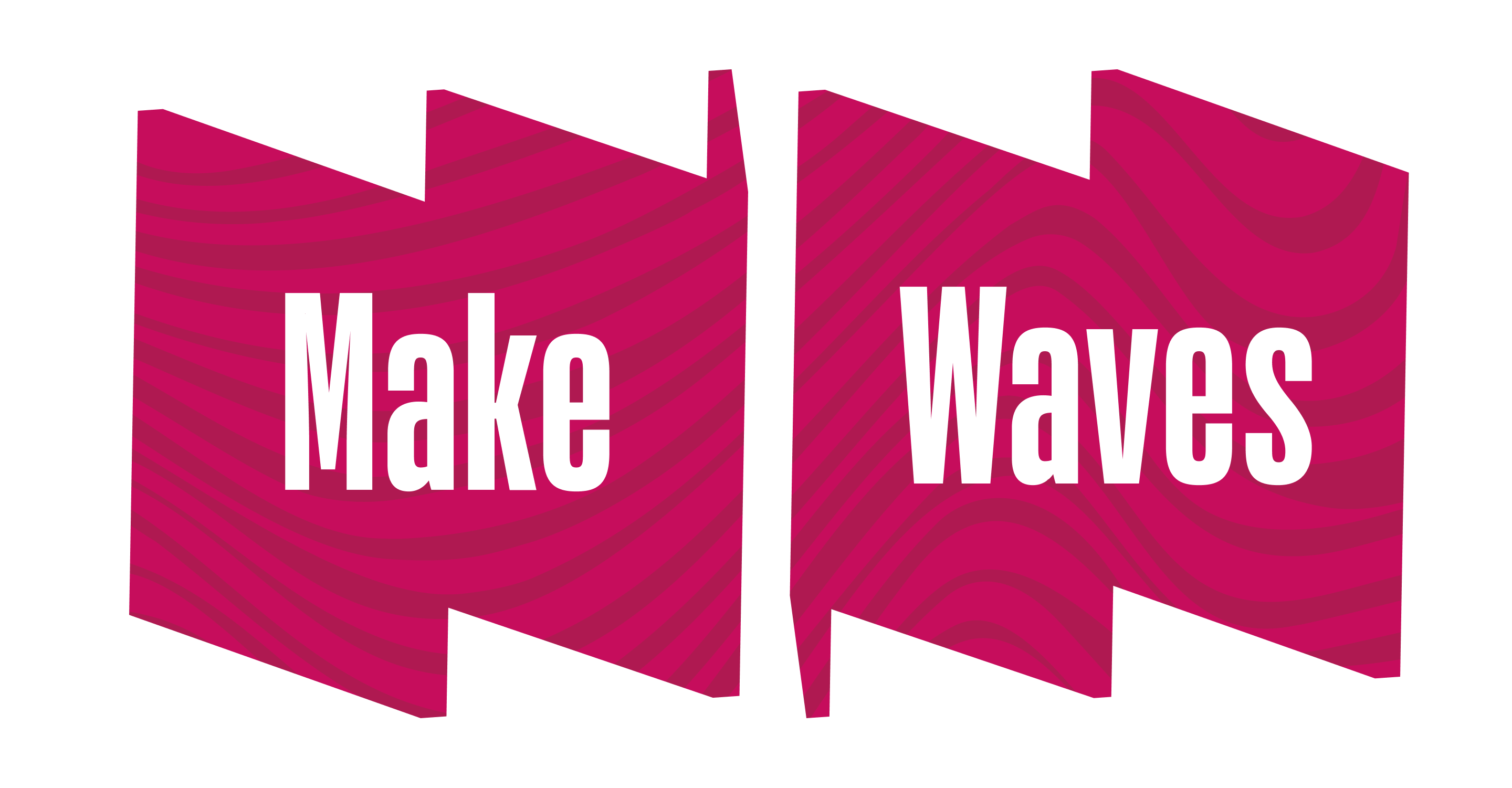 White text on pink background says "Make Waves"