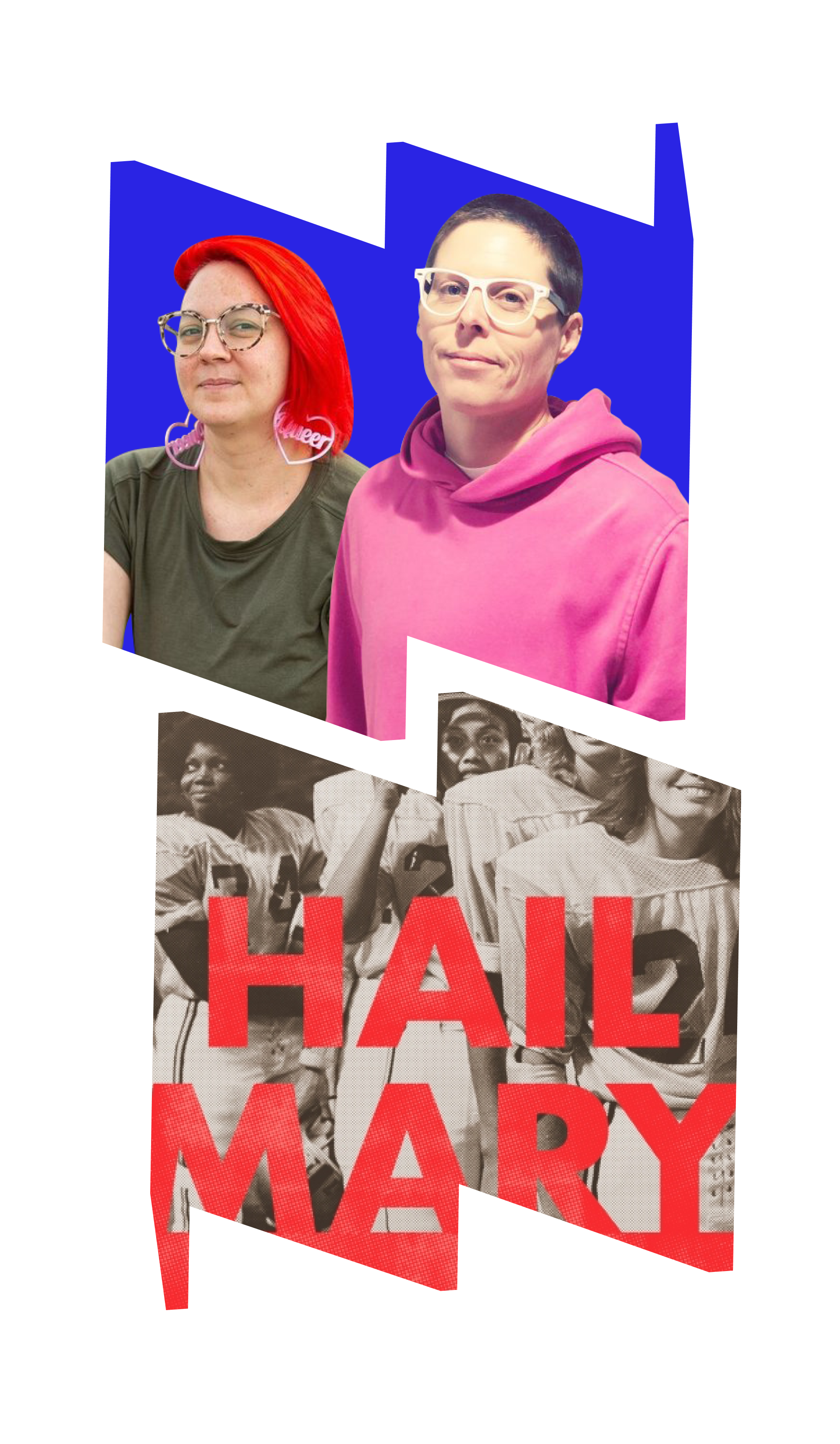 Image of Hail Mary authors Britni de la Cretaz and Lyndsey D'Arcangelo and book cover. 