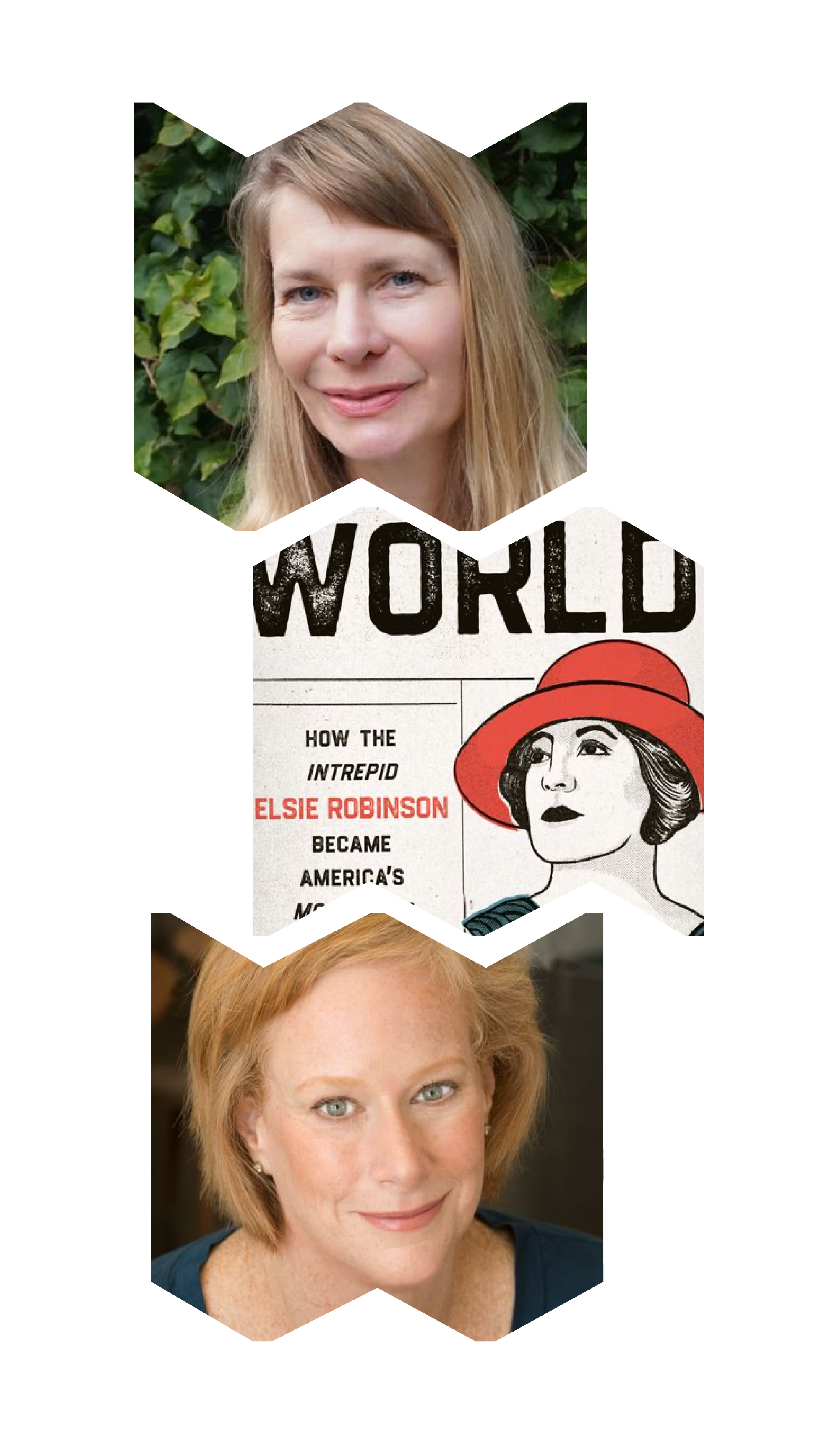 Top "W" frame with headshot of Julia Scheeres; center "M" frame, cover image of book that says "Listen, World" with illustration of Elsie Robinson's head; bottom "W" frame, headshot of Allison Gilbert.