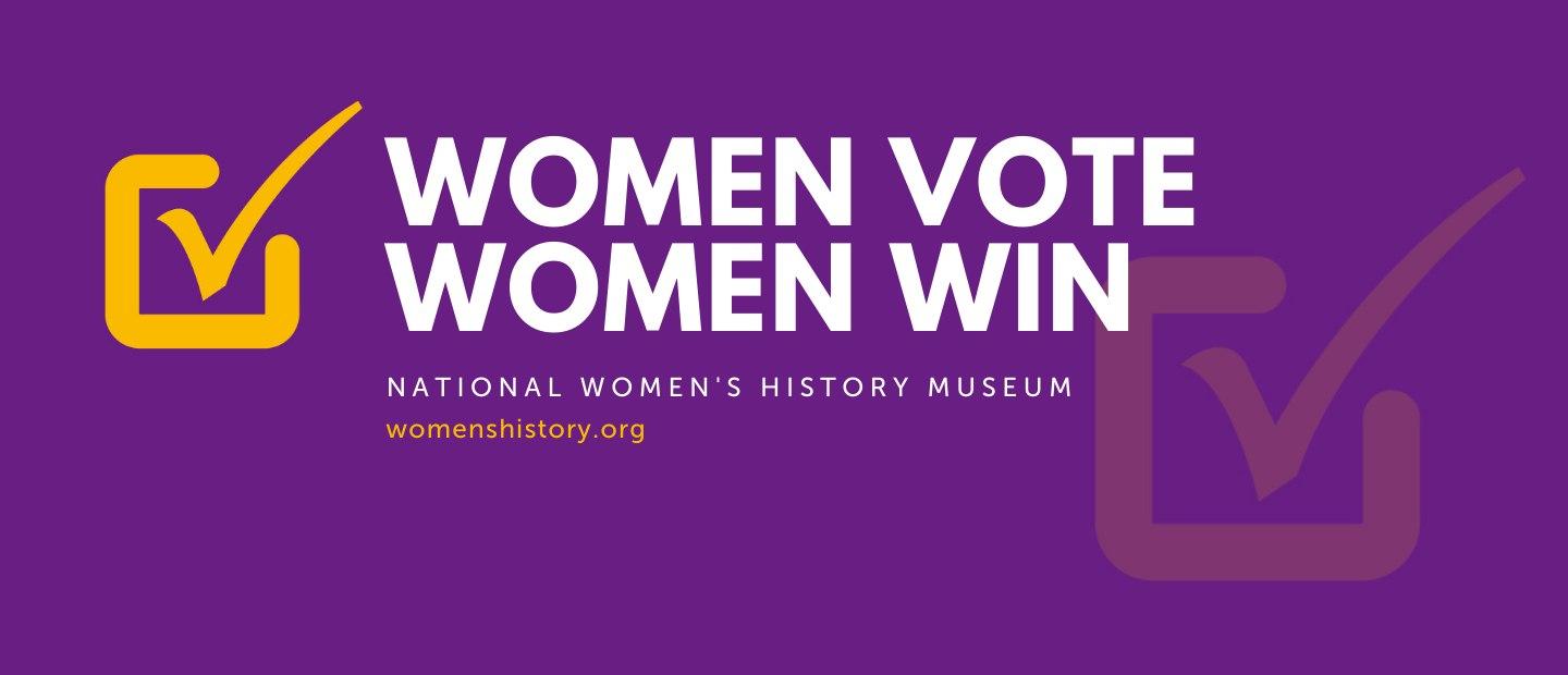 Women Vote Women Win