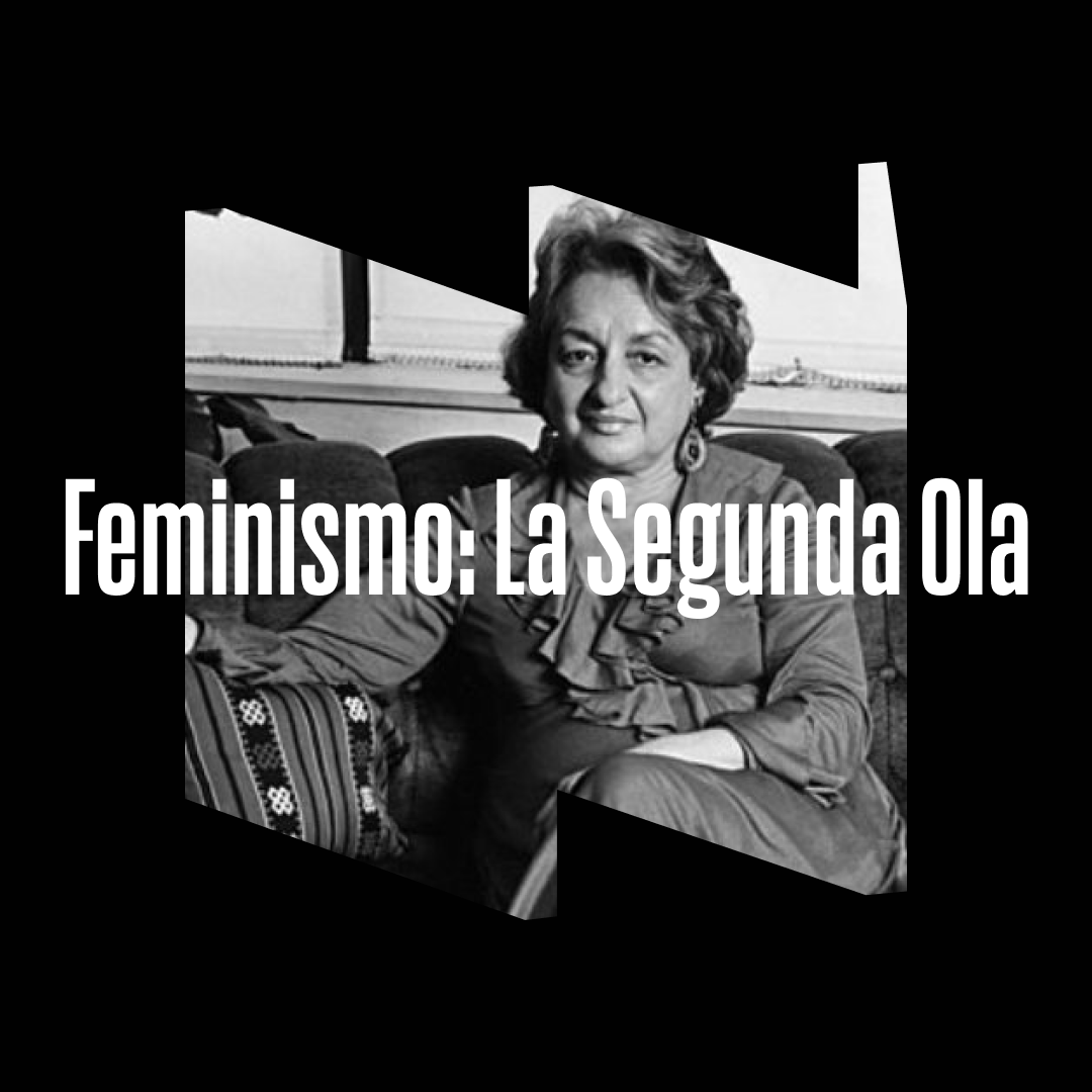 Introducir 66+ imagen segunda ola del feminismo - Abzlocal.mx